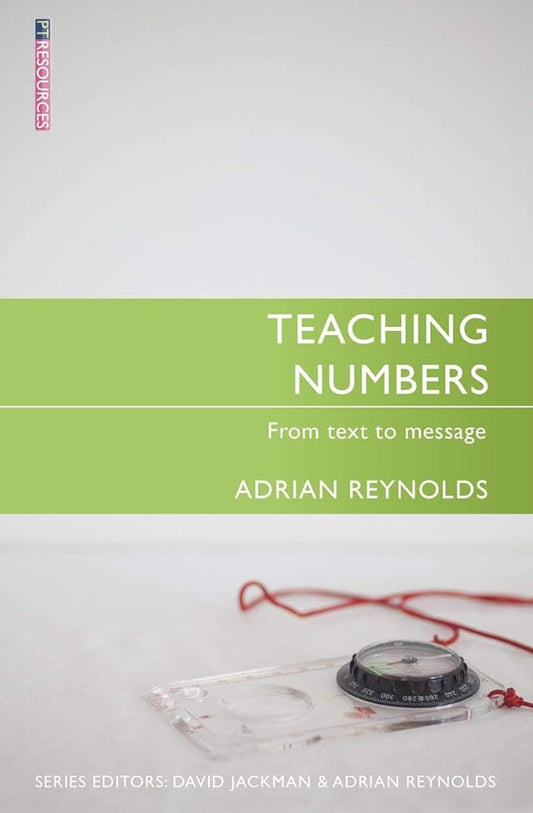 Teaching Numbers: From Text to Message (Proclamation Trust) cover image