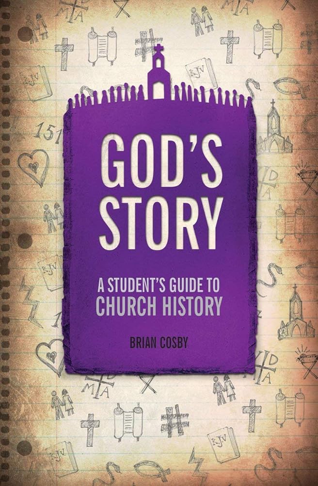 God's Story: A Student's Guide to Church History cover image