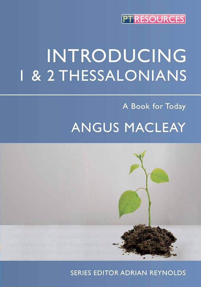 Introducing 1 & 2 Thessalonians: A Book for Today (Proclamation Trust) cover image
