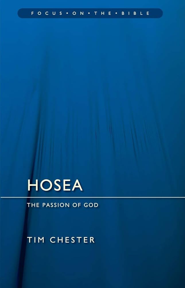 Hosea: The Passion of God (Focus on the Bible) cover image