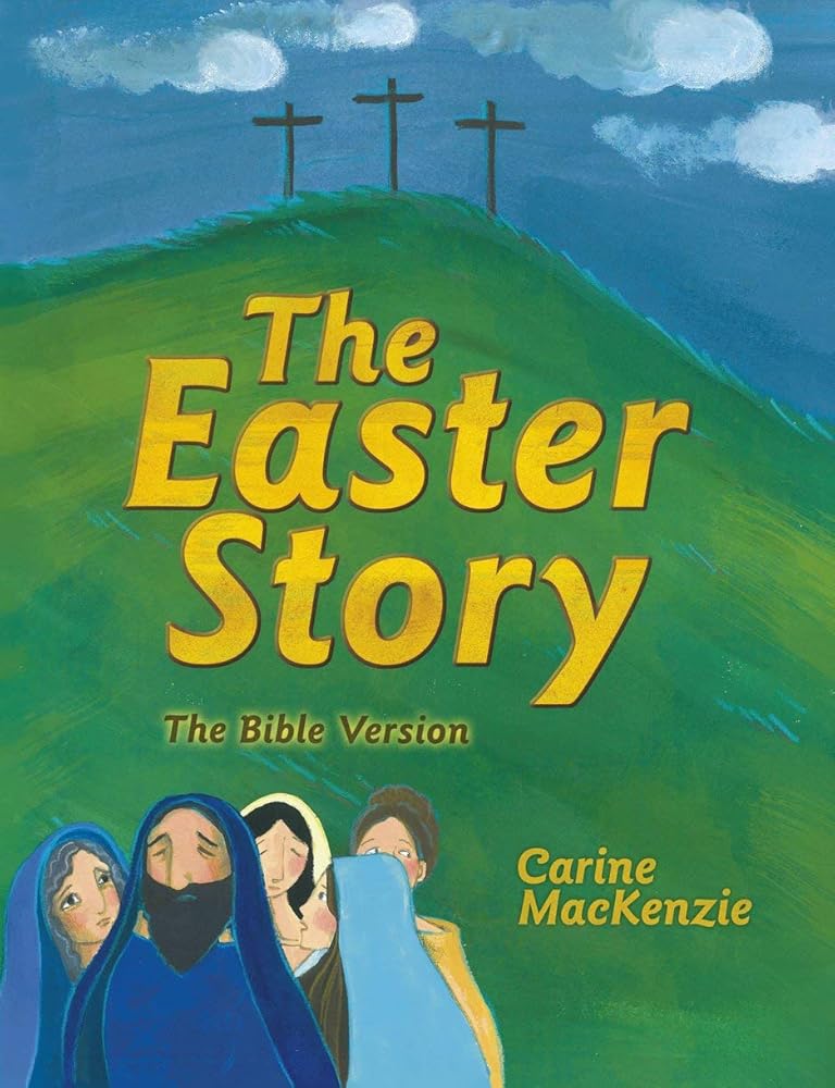The Easter Story: The Bible Version cover image