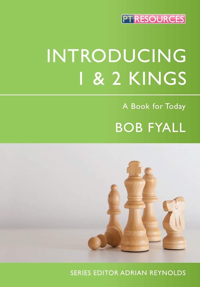 Introducing 1 & 2 Kings: A Book for Today (Proclamation Trust) cover image