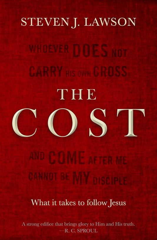 The Cost: What it takes to follow Jesus cover image
