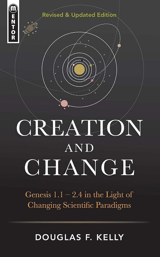 Creation And Change: Genesis 1:1-2:4 in the Light of Changing Scientific Paradigms cover image