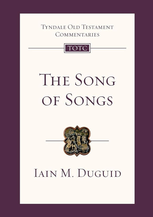 The Song of Songs: An Introduction and Commentary (Tyndale Old Testament Commentaries) cover image