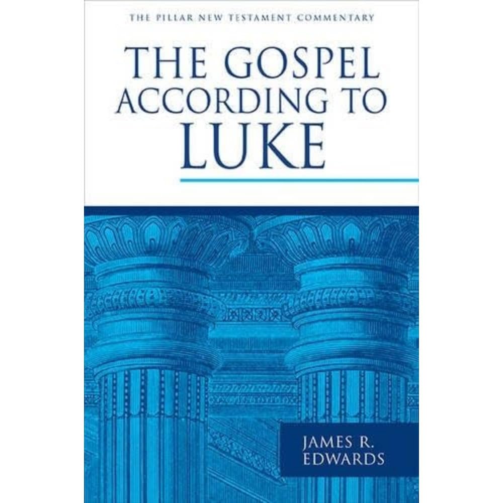 The Gospel According to Luke (Pillar New Testament Commentaries) cover image
