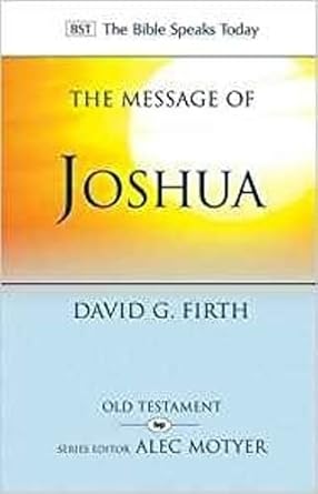 The Message of Joshua: Promise and People (The Bible Speaks Today Old Testament) cover image