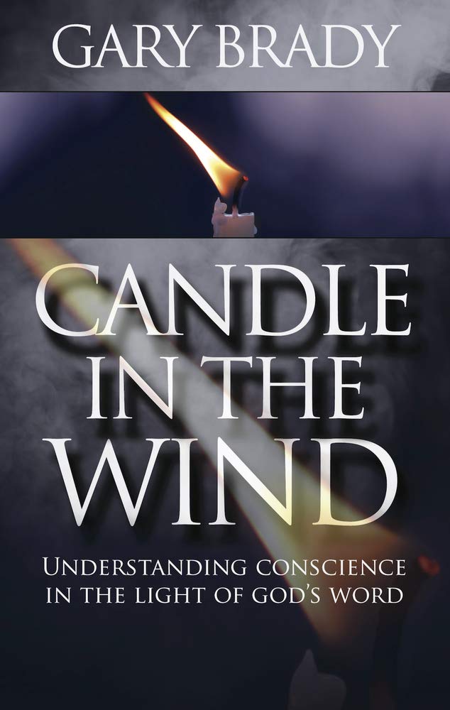 A Candle in the Wind: What the Bible Says About the Conscience cover image