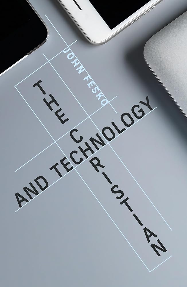 The Christian and Technology cover image
