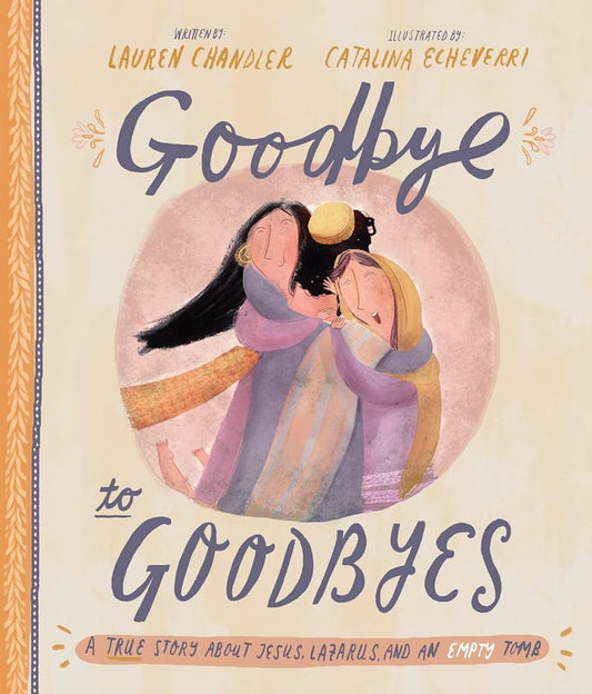 Goodbye to Goodbyes cover image