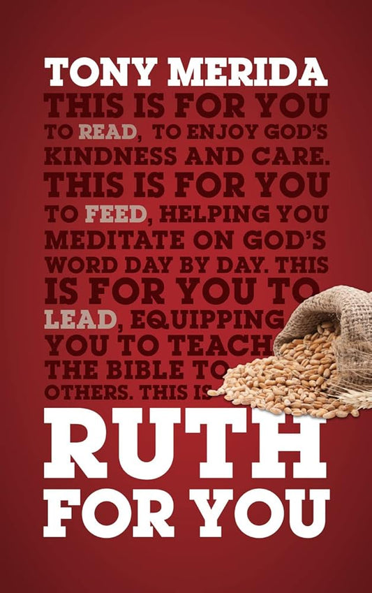 Ruth For You: Revealing God's Kindness and Care cover image