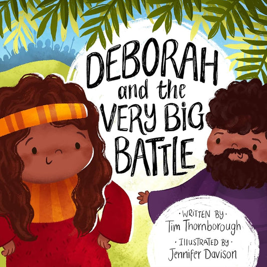 Deborah and the Very Big Battle (Very Best Bible Stories) cover image