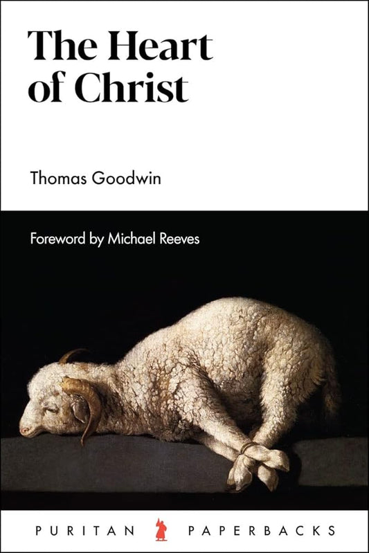 The Heart of Christ (Puritan Paperbacks) cover image