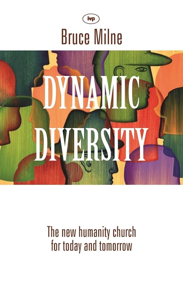 Dynamic Diversity: The Humanity Church - For Today And Tomorrow cover image