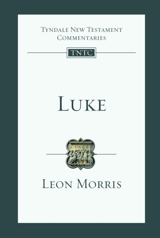 Luke: Tyndale New Testament Commentary cover image