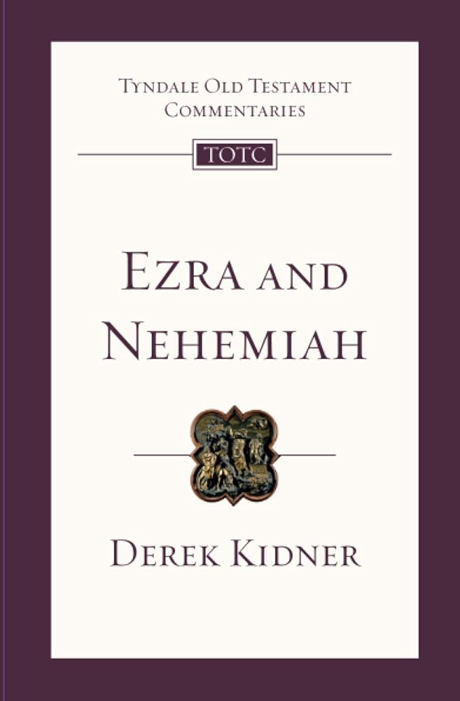Ezra and Nehemiah: Tyndale Old Testament Commentary (Tyndale Old Testament Commentary, 23) cover image