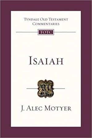 Isaiah: An Introduction and Commentary (Tyndale Old Testament Commentary Series) cover image