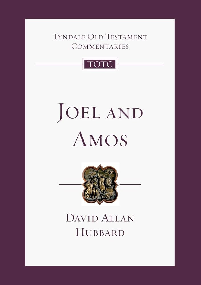 Joel & Amos: Tyndale Old Testament Commentary (Tyndale Old Testament Commentaries) cover image