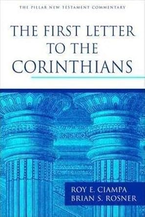 The First Letter to the Corinthians (Pillar New Testament Commentaries) cover image