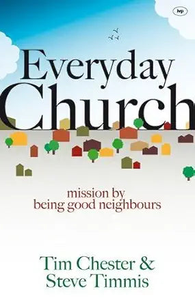 Everyday Church: Mission by Being Good Neighbours cover image