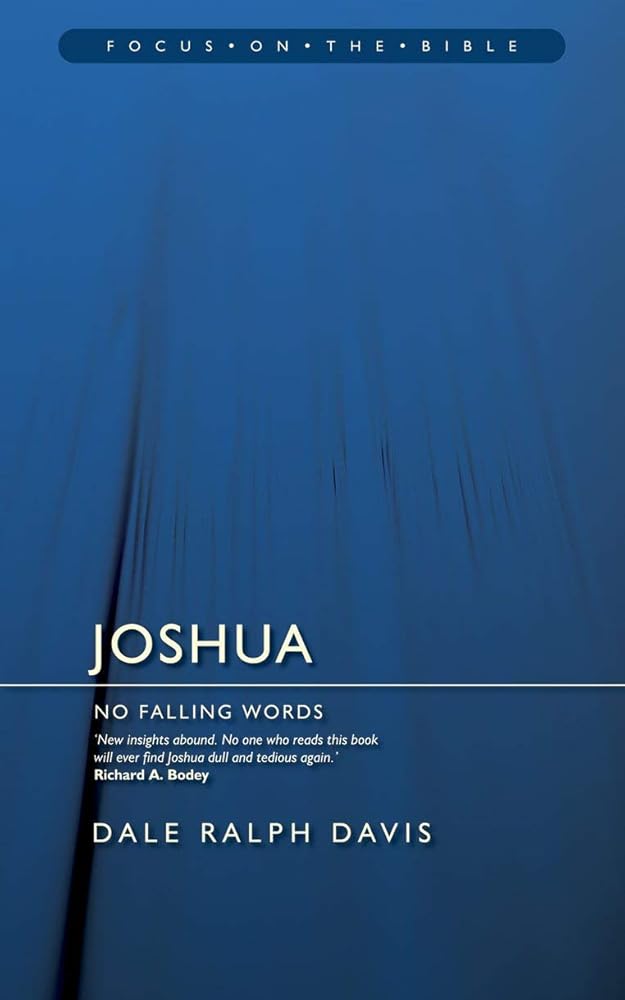 Joshua: No Falling Words (Focus on the Bible) cover image