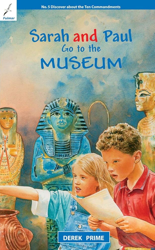 Sarah And Paul Go to the Museum (Sarah & Paul) cover image