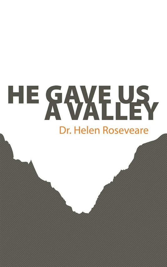 He Gave Us a Valley cover image