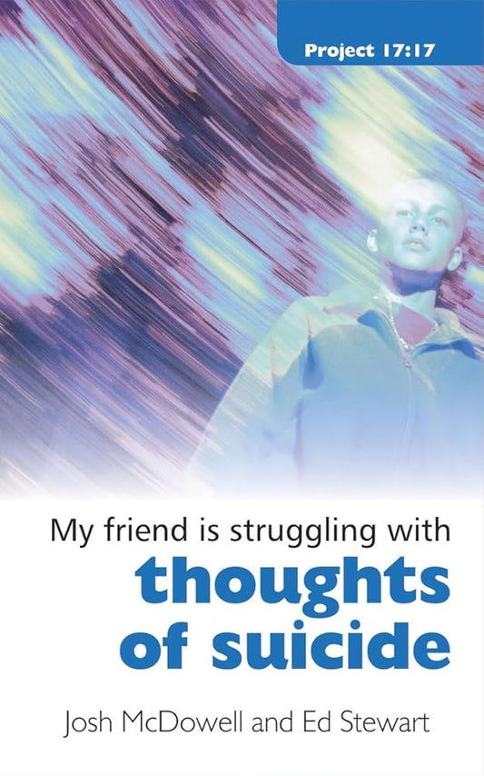 Struggling With Thoughts of Suicide (Project 17:17) cover image