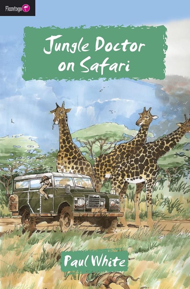 Jungle Doctor on Safari (Flamingo Fiction 9-13s) cover image