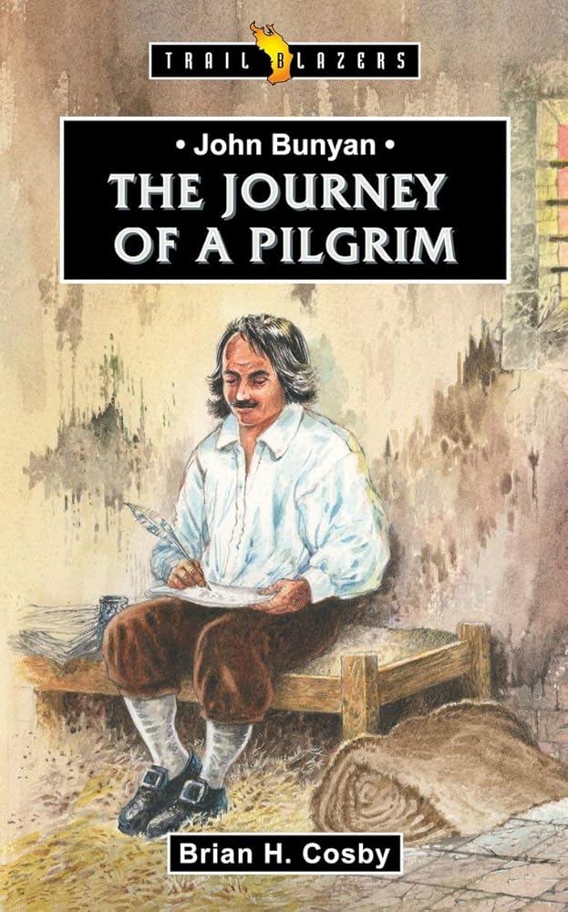 John Bunyan: Journey of a Pilgrim (Trail Blazers) cover image