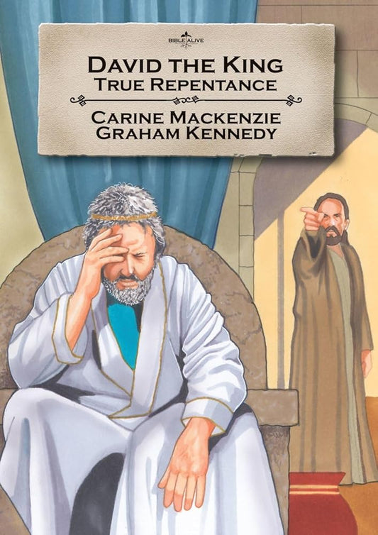 David the King: True repentance (Bible Alive) cover image