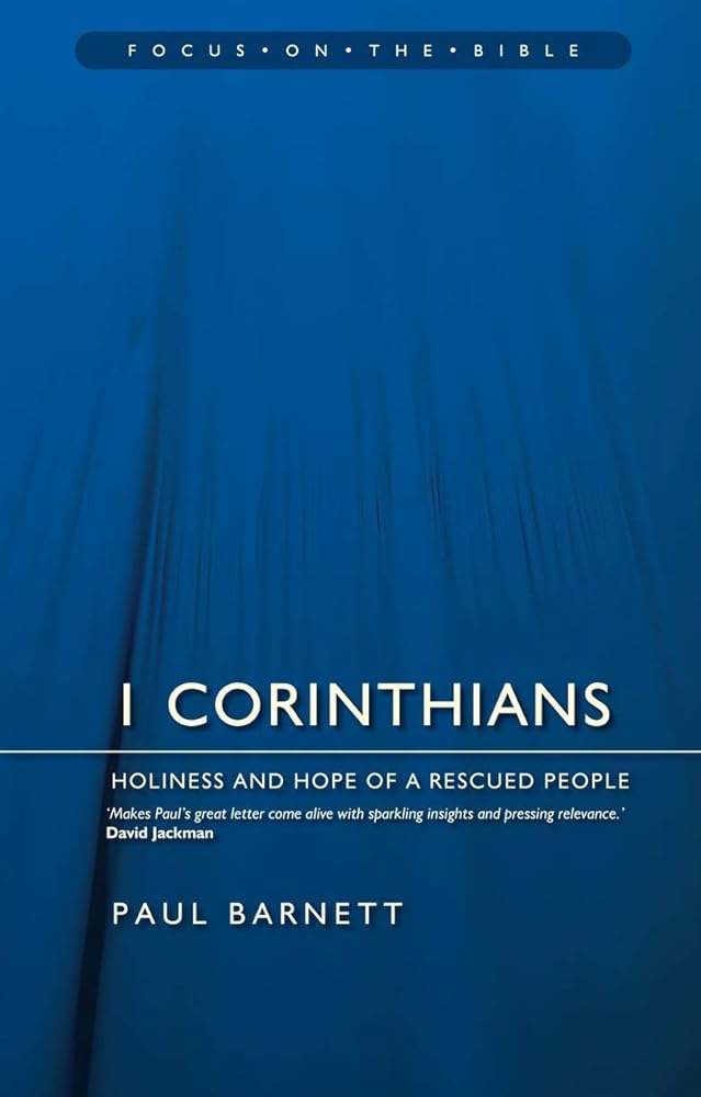 1 Corinthians: Holiness and Hope of a Rescued People (Focus on the Bible) cover image