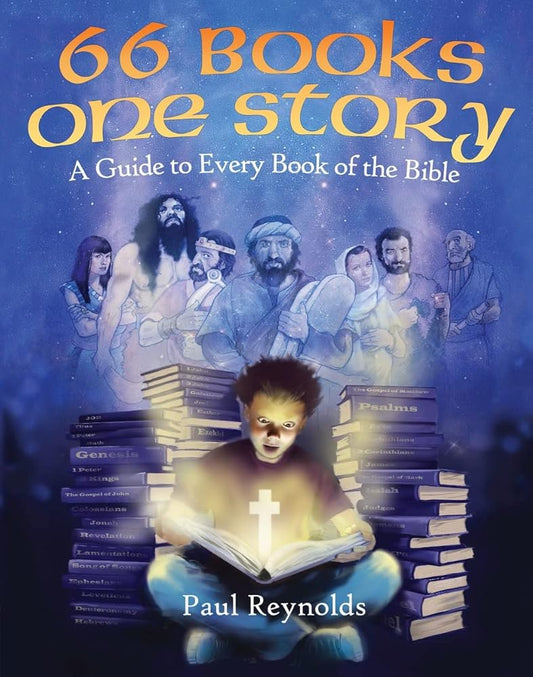 66 Books One Story: A Guide to Every Book of the Bible cover image