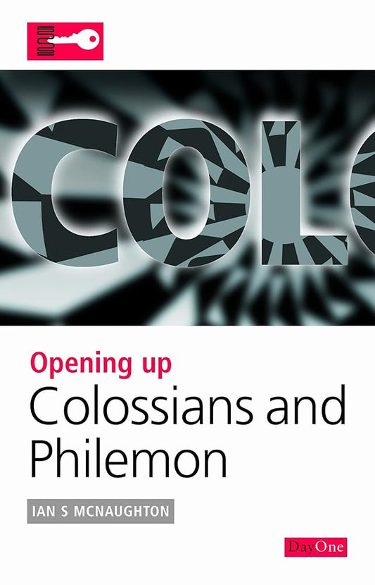 Opening up Colossians and Philemon (Opening up the Bible) cover image