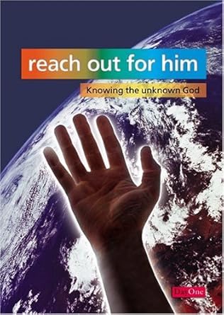 Reach out for Him: Knowing the unknown God cover image