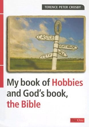 My Book of Hobbies and God's Book the Bible cover image