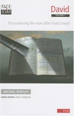 Face2face David Volume 1: Encountering the man after God's heart cover image