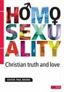 Homosexuality: Christian truth and love cover image
