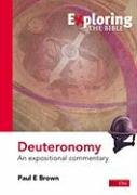 Exploring Deuteronomy: An Expositional Commentary (Exploring the Bible) cover image