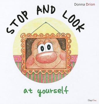Stop and Look at Yourself cover image