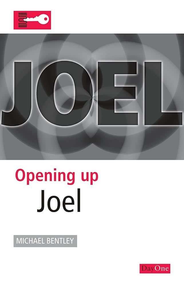Opening Up Joel (Opening Up the Bible) cover image