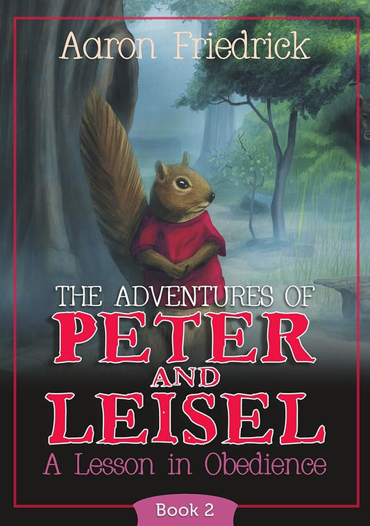 Adventures of Peter and Leisel Book 2: A Lesson in Obedience cover image
