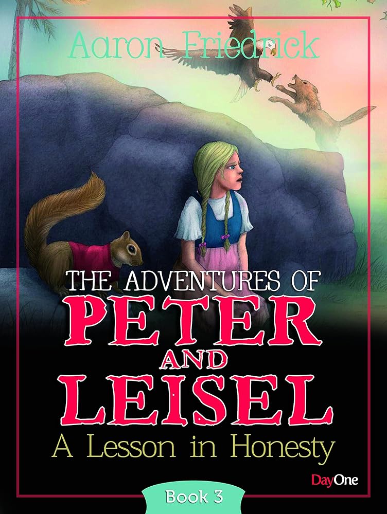 Adventures of Peter and Leisel Book 3: A Lesson in Honesty cover image