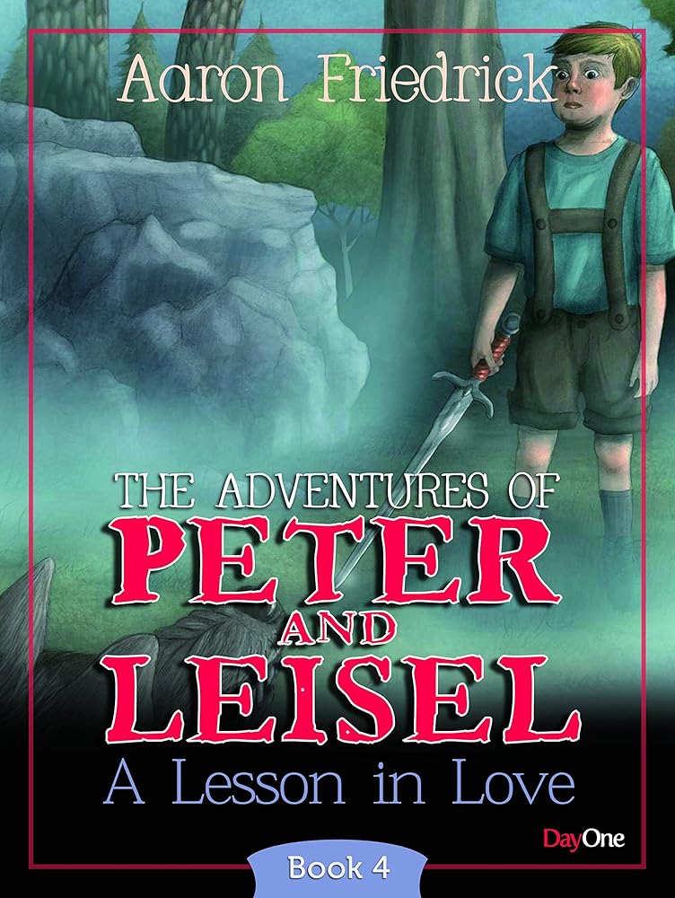 Adventures of Peter and Leisel Book 4: A Lesson in Love cover image