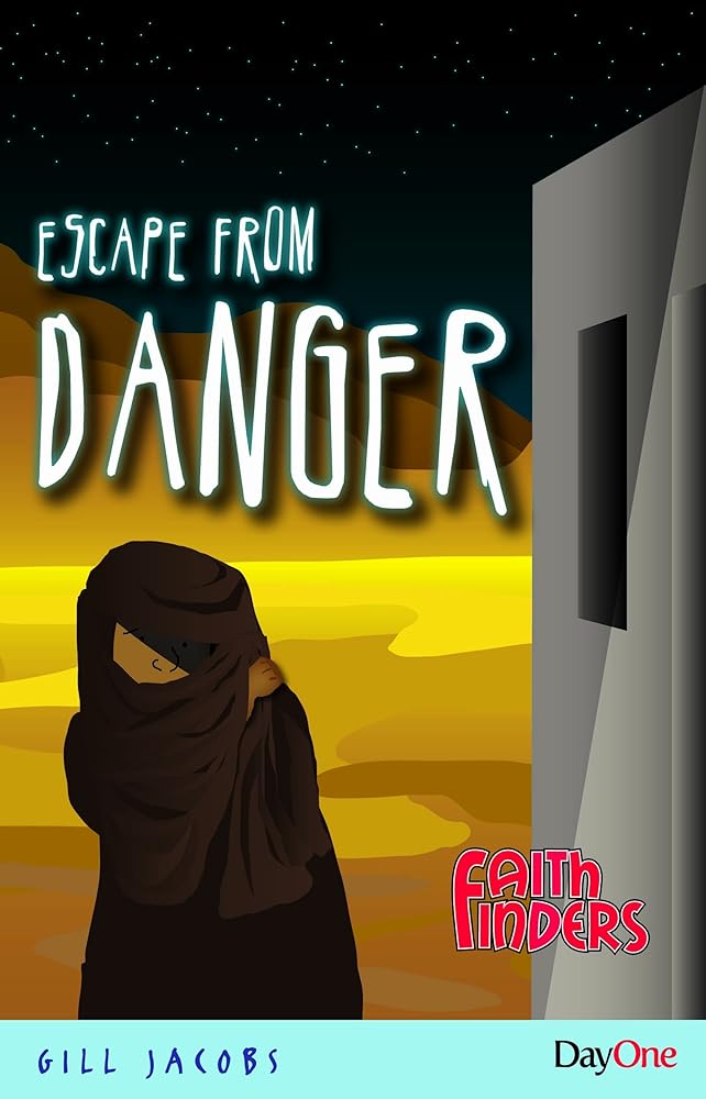 Escape from Danger (Faithfinders) cover image
