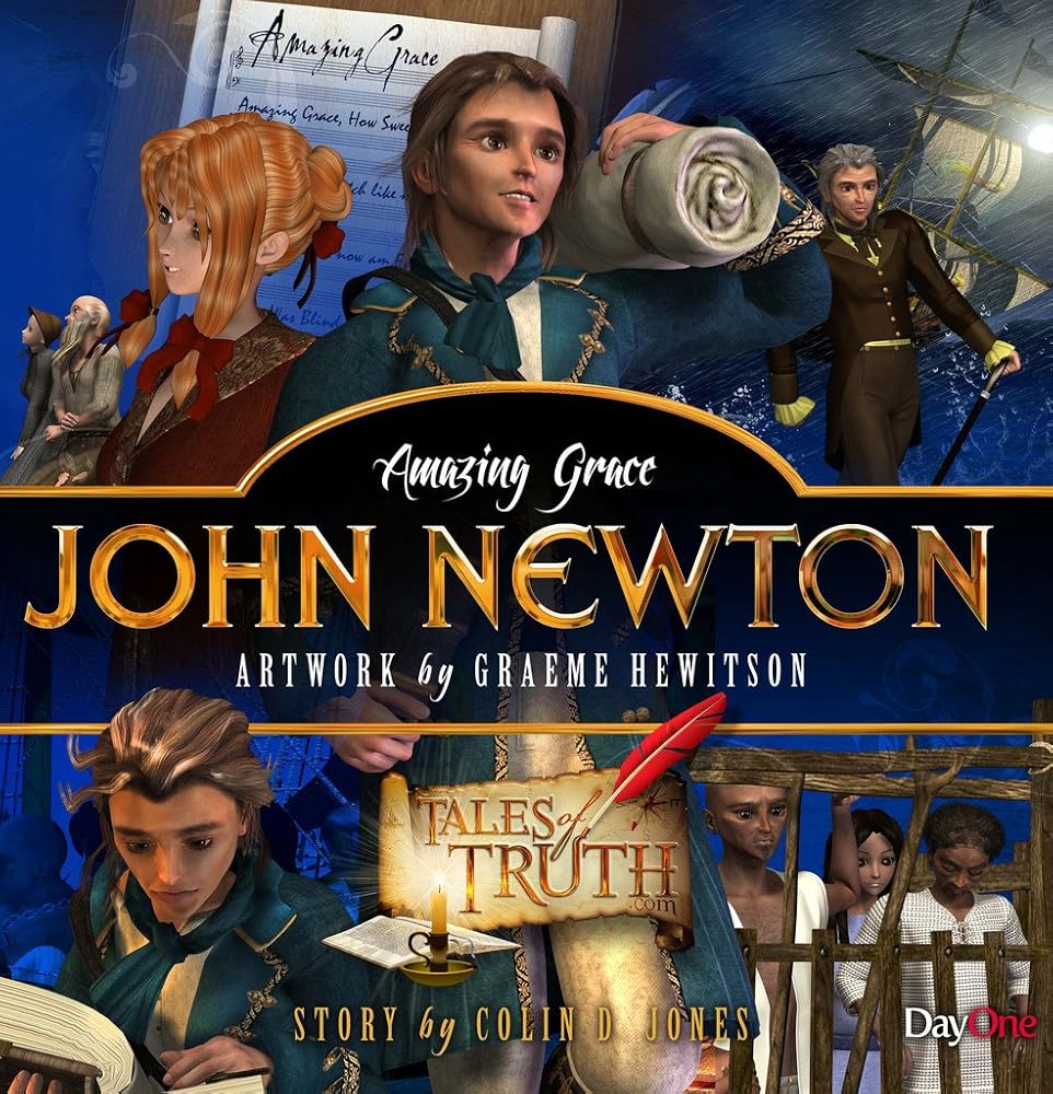 John Newton: Amazing Grace (Tales of Truth) cover image