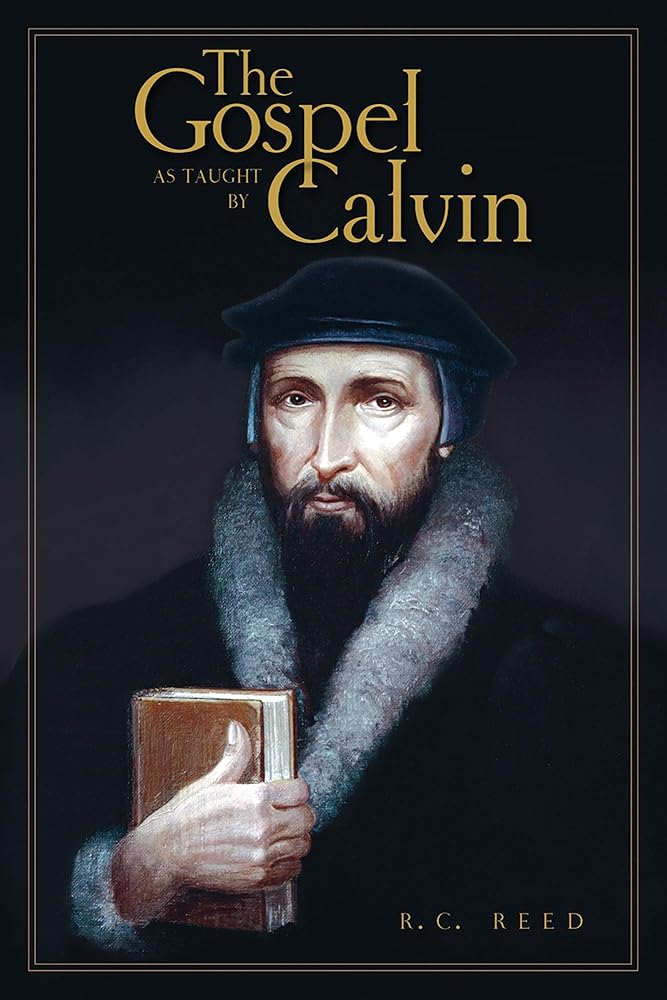 The Gospel as Taught by Calvin cover image