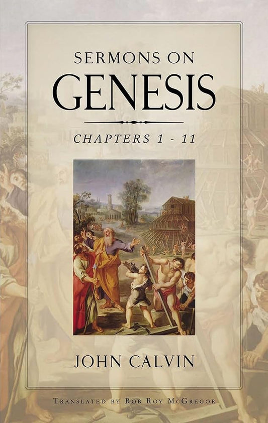 Sermons on Genesis Chapters 1-11 cover image