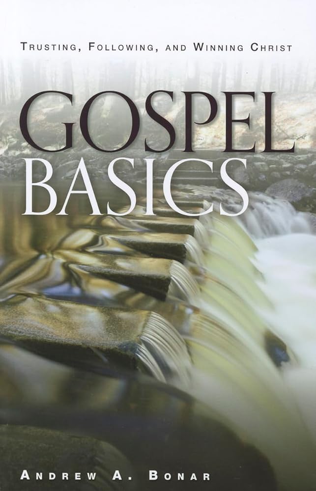Gospel Basics: Trusting, Following, and Winning Christ cover image