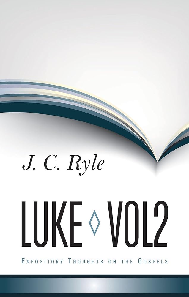 Expository Thoughts on Luke V2 (Expository Thoughts on the Gospels) cover image